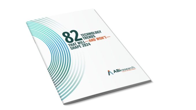 Der vierte jährliche Trend Report von ABI Research listet 45 wichtige Technologietrends, die im Jahr 2024 erfolgreich sein werden – und die 37, die es nicht sein werden. (c) ABI Research