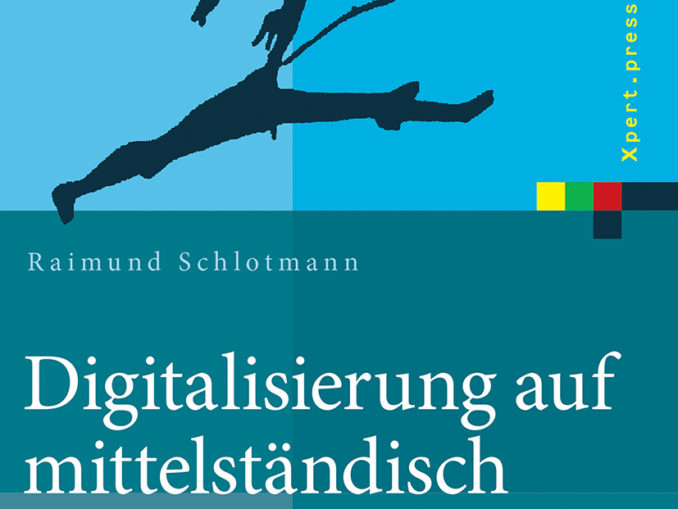 Eine praxisnahe Hilfestellung für die Digitalisierung (c) Springer