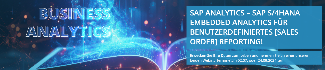 SAP S/4HANA Embedded Analytics – Benutzerdefinierte Kundenauftragsberichte in unserem Technical Track!