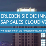 Innovation trifft Vertrieb: Die neue SAP Sales Cloud V2 live erleben