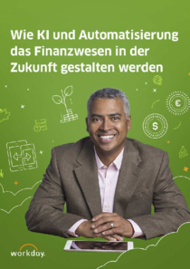 So verändert Künstliche Intelligenz die Finanzwelt (c) Workday, Inc.