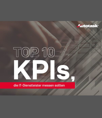 Die Top 10 KPIs für IT-Dienstleister (c) Autotask